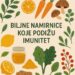 Biljne namirnice koje podižu imunitet